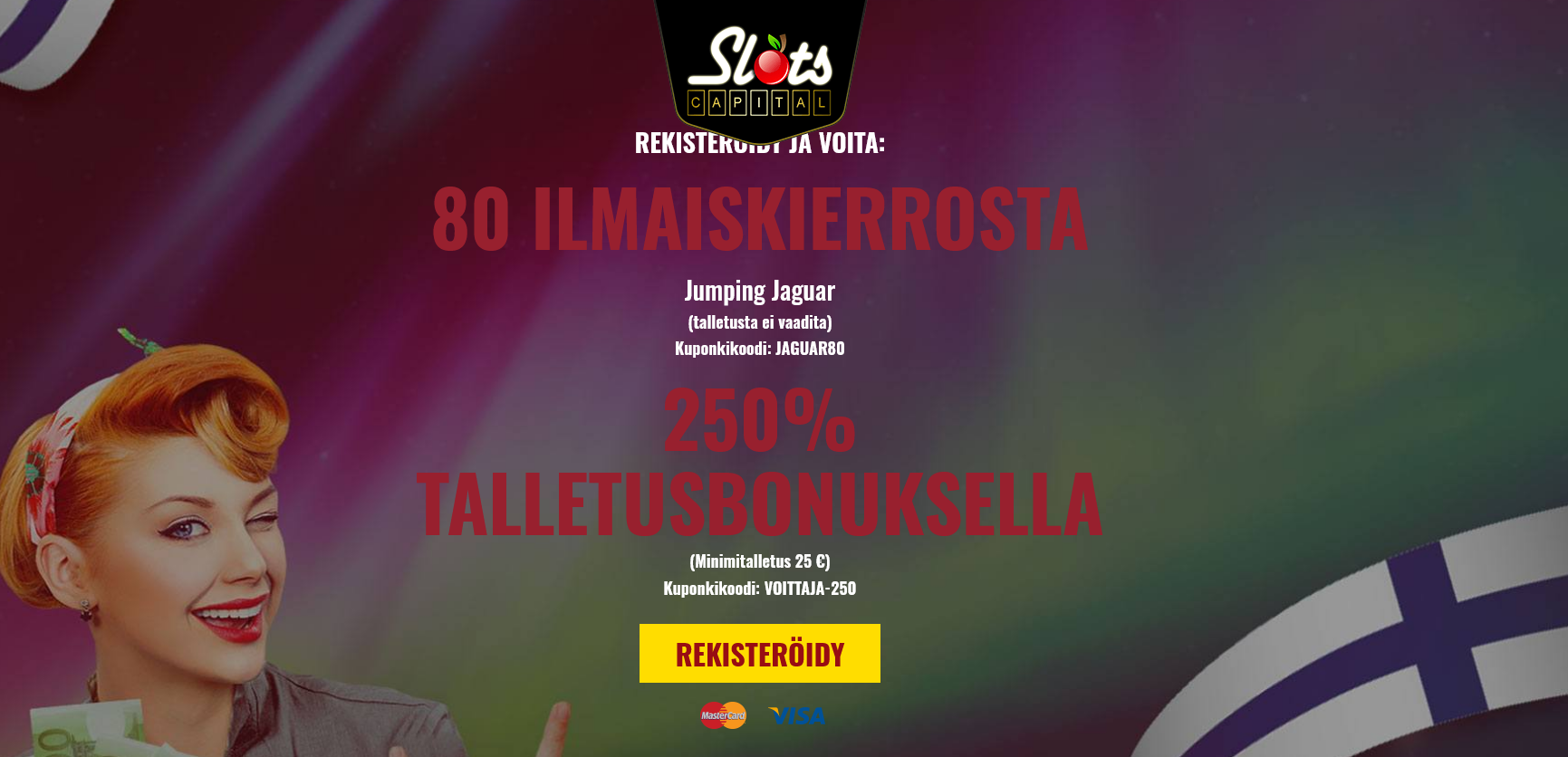 Slots
Capital FI 80
Free Spins
(Finland) Slots Capital FI 80 Free Spins
(Finland)